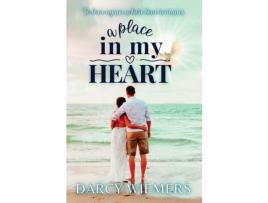 Livro A Place In My Heart: To Love Again Where Love Remains de Darcy Wiemers ( Inglês )