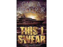 Livro This I Swear de Carl A Flecker Jr. ( Inglês )