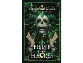 Livro Heist Of Haures de Stephanie Gluck ( Inglês )