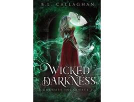 Livro Wicked Darkness de B.L. Callaghan ( Inglês )