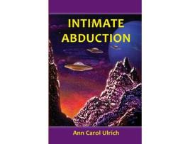 Livro Intimate Abduction de Ann Carol Ulrich ( Inglês )