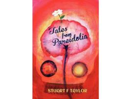Livro Tales From Pareidolia de Stuart F Taylor ( Inglês )