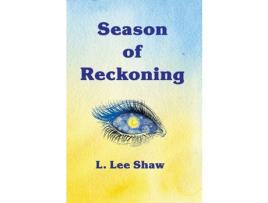 Livro Season Of Reckoning de L. Shaw ( Inglês )