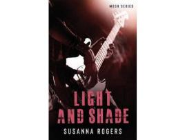 Livro Light And Shade de Susanna Rogers ( Inglês )