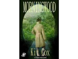 Livro Morningwood de Kit Cox ( Inglês )