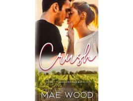 Livro Crush de Mae Wood ( Inglês )