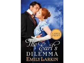 Livro The Earl'S Dilemma de Emily Larkin ( Inglês )