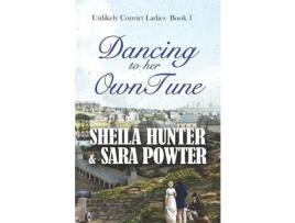 Livro Dancing To Her Own Tune de Sara Powter ( Inglês )