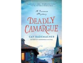 Livro deadly camargue de cay rademacher (inglês)