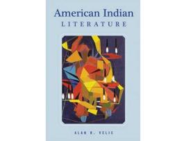 Livro American Indian Literature: An Anthology, Revised Edition de Alan R. Velie ( Inglês )