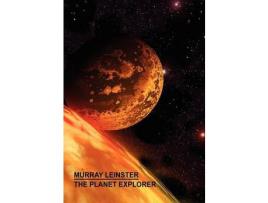 Livro The Planet Explorer de Murray Leinster ( Inglês )