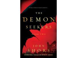 Livro The Demon Seekers: Book Two de John Shors ( Inglês )