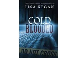 Livro Cold-Blooded de Lisa Regan ( Inglês )