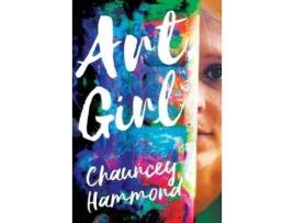 Livro Art Girl de Chauncey Hammond ( Inglês )