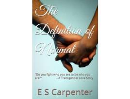 Livro The Definition Of Normal de E S Carpenter ( Inglês )