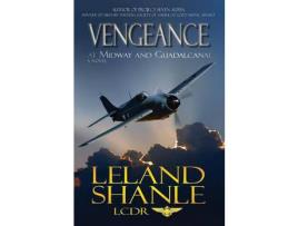 Livro Vengeance; At Midway And Guadalcanal de Leland Charles Shanle ( Inglês )