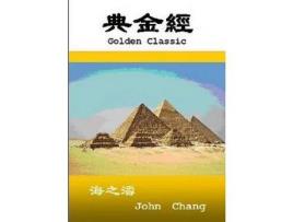 Livro Golden Classic ( Traditional Chinese ) de John Chang ( Inglês )