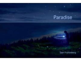 Livro Paradise de Sam Frykenberg ( Inglês )