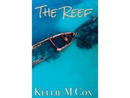 Livro The Reef de Kellie M Cox ( Inglês )