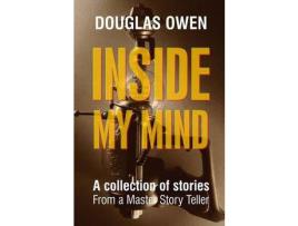 Livro Inside My Mind - Volume I de Douglas Owen ( Inglês )