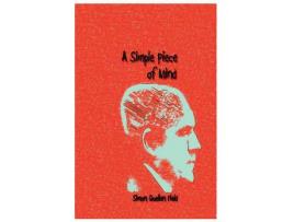 Livro A Simple Piece Of Mind de Simon Quellen Field ( Inglês )