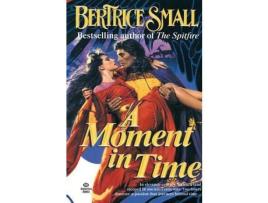 Livro A Moment In Time de Bertrice Small ( Inglês )