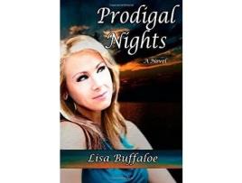 Livro Prodigal Nights de Lisa Buffaloe ( Inglês )