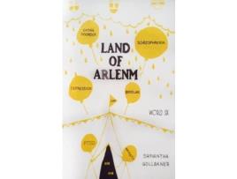 Livro Land Of Arlenm: World Six de Samantha Gollakner ( Inglês )