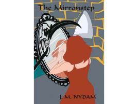 Livro The Mirronstep de J.M. Nydam ( Inglês )