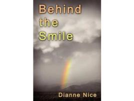 Livro Behind The Smile de Dianne Nice ( Inglês )