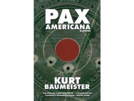 Livro Pax Americana de Kurt Baumeister ( Inglês )