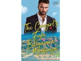 Livro The Cowgirl'S Fake Billionaire Marriage de Edith MacKenzie ( Inglês )