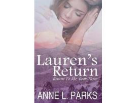 Livro Lauren'S Return de Anne L. Parks ( Inglês )