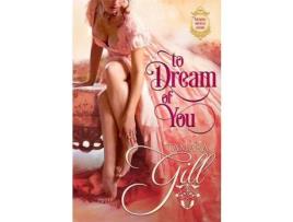 Livro To Dream Of You: Large Print de Tamara Gill ( Inglês )