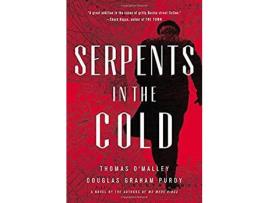 Livro Serpents In The Cold de Thomas O'Malley ( Inglês )