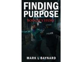 Livro Finding Purpose: Boogie'S Story de Mark L Baynard ( Inglês )