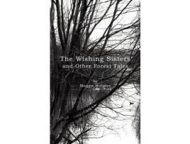 Livro The Wishing Sisters de Maggie Holman ( Inglês )