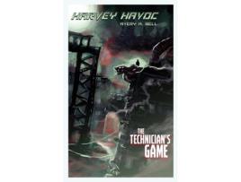 Livro Harvey Havoc: The Technician'S Game de Avery A Bell ( Inglês )