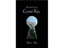 Livro The Search For The Crystal Key de Ellyn Dye ( Inglês )