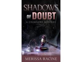 Livro Shadows Of Doubt de Merissa Racine ( Inglês )
