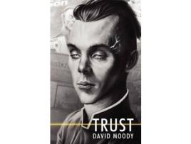 Livro Trust de David Moody ( Inglês )