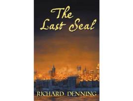 Livro The Last Seal de Richard Denning ( Inglês )