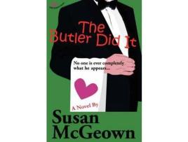 Livro The Butler Did It de Susan McGeown ( Inglês )
