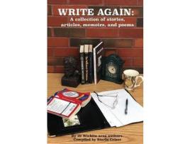 Livro Write Again: A Collection Of Stories, Articles, Memoirs, And Poems de Starla Criser ( Inglês )