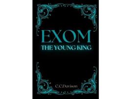 Livro Exom - The Young King de C C Davison ( Inglês )