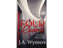 Livro Four Rooms de J.A. Wynters ( Inglês )