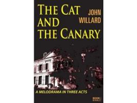 Livro The Cat And The Canary de Robert W. Willard ( Inglês )
