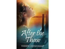 Livro After The Thaw de Therese Heckenkamp ( Inglês )