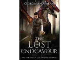 Livro The Lost Endeavour, The Last Dragon Skin Chronicles Book 2 de Georgina Makalani ( Inglês )