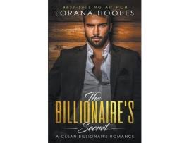 Livro The Billionaire'S Secret de Lorana Hoopes ( Inglês )